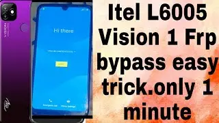 Itel l6005 Frp bypass.Itel L6005 vision.itel vision 1 Frp bypass.2022 easy trick.