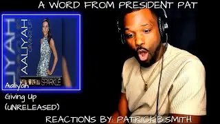 Aaliyah - Giving Up (UNRELEASED)-REACTION VIDEO
