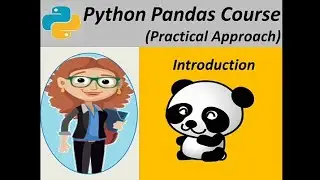 Python pandas course(Introduction)