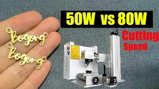 Cutting Test: 50W vs 80W Laser Engraving Cutting Machine | 80W Laser Engraver Cutter