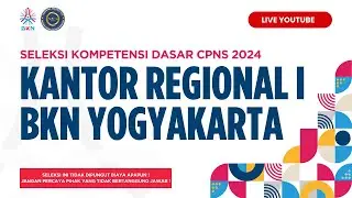Kantor Regional I BKN Yogyakarta - Tes SKD CPNS 2024 -  Sesi 2 - 22 Oktober 2024