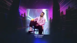 Farid Gasanov — Get Dönmə (Prod. by Ramzy)