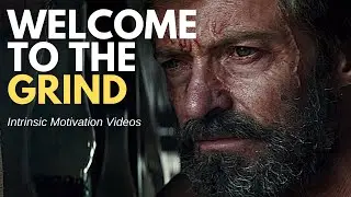 WELCOME TO THE GRIND - Motivational Video