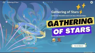 Gathering of Stars | Genshin Impact