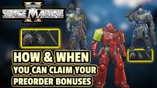 [SPACE MARINE 2] How & When You Can Claim Your PREORDER BONUSES: Standard, Gold & ULTRA Editions
