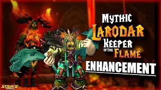 Mythic Larodar - Enhancement Shaman POV | Dragonflight Amirdrassil