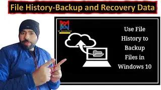 Windows 10 File History: Backup and Recovery of Personal Files Explained #backupdata #