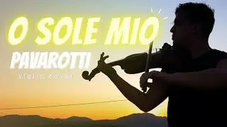 O Sole Mio - Luciano Pavarotti (Violin Cover) Jhonatan Camargo