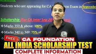 FREE All India Scholarship Test 🤩🤩 For CA Foundation Sep 2024 Aspirants