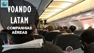 Como É Voar Latam? - Companhias Aéreas