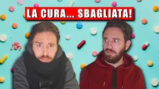 La Cura... Sbagliata! 
