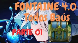 FONTAINE  4.0 Todos Baús ,Seelie,Desafio de Tempo Parte 1(Genshin Impact)