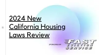 2024 New California Housing Laws Review
