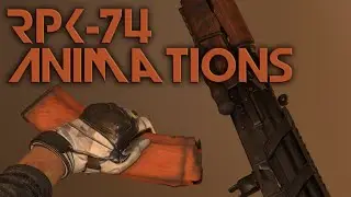RPK-74 Animations