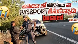 నా Passport లేకపోతే అమెరికా లో ప్రయాణం ఎలా 😒😒 | world ride day 287 | Bayya Sunny Yadav