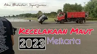 Mengerikan, Kecelakaan Maut 2023 di Meikarta‼️BTS Aku Bidadari Syurgamu