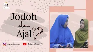 Jodoh atau Ajal ???
