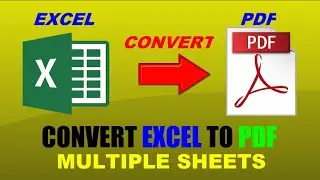 how to convert excel to pdf with multiple sheet