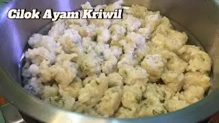 Resep Cilok Ayam Kriwil Viral | Enak Anti Gagal