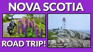 Road Trip 2023:  Nova Scotia Vlog - 7-Day Road Trip on a Budget