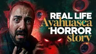 The Risks of doing Ayahuasca - This is how bad it can go
