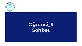 Öğrenci_5: Sohbet Odasını Kullanma