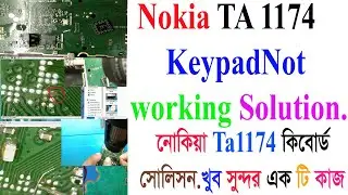 Nokia Ta-1174 keypad solution || Nokia 105 4th edition *0# key not working solution 100% success.