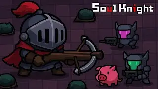 SOUL KNIGHT: EL CABALLERO OSCURO Y SUS SECUACES | #22