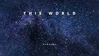 Newmode - This World (Radio edit)