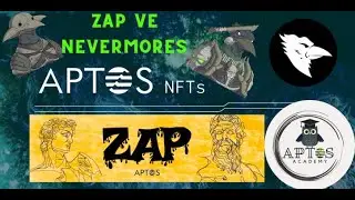 Aptos NFT Projeleri : ZAP ve Nevermores YENİ FIRSATI KAÇIRMAYIN !!!
