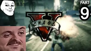Forsen Plays Grand Theft Auto V (Chaos Mod) - Part 9