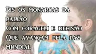Os Monarcas da Paixão