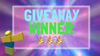 ROBLOX ROBUX GIVEAWAY WINNERS | CONGRATS |