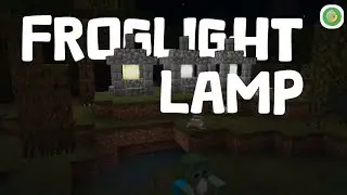 Froglight Lamp design in Minecraft