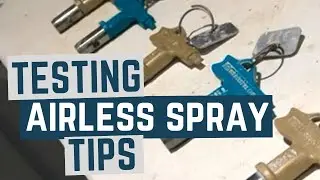 Testing Airless Spray Tips
