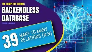 Many to Many Relations | Backendless Database Training Course (pt. 39)