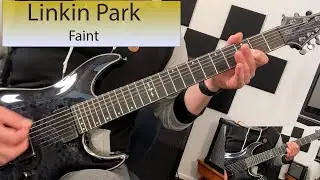 Linkin Park - Faint - Guitar Cover