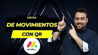 Accesos con Código QR | Tracking con QR | Puntos Control con QR | Manejo de QR en Monday.com