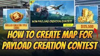 How To Create Map For Payload Creation Contest I Wow Pubg Mobile