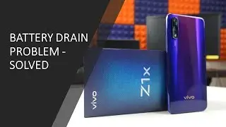 Vivo Battery Drain Problem | Battery Drain Vivo Z1X | Solve Battery Drain in ViVO Phones