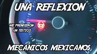 Breve reflexión de mi última visita al mecánico