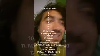 Top 5 is not enough, so here are my top 20 Beatles songs