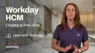 How to Create a Pre-Hire | Workday HCM