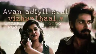 kannamma unna - 1minute love whatsapp status - lyrics with efx edit 😍🥰😘