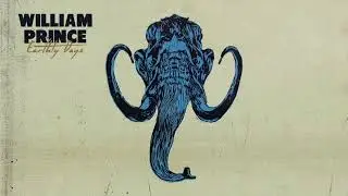 William Prince - The Carny (Official Audio)