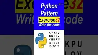 Python Pattern Exercise 32 with solution #shorts #python #pattern #exercise #exercisepattern