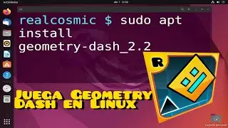 Cómo jugar Geometry Dash 2.2 en Linux (para Ubuntu, Debian y derivadas) si en Steam tienes errores