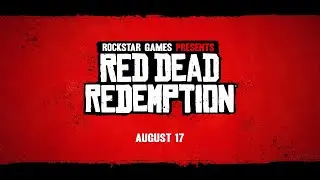 Red Dead Redemption (August 17th 2023)