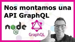 GraphQL Tutorial | Nos montamos una API con Nodejs y Express