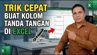 Trik cepat untuk membuat kolom tanda tangan pada excel